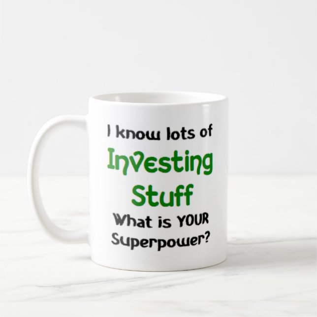 investing stuff coffee mug (Left)