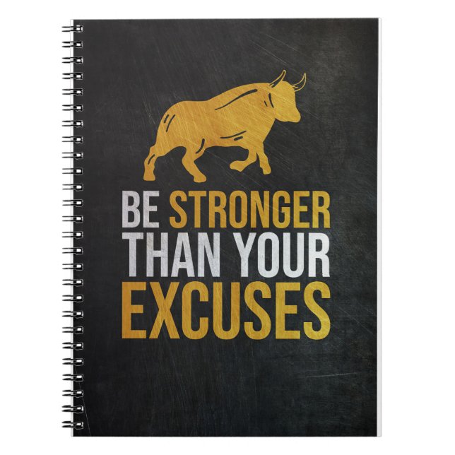 Investor Be Stronger Than Your Excuses Notebook (Front)