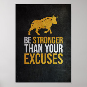 Investor Be Stronger Than Your Excuses Poster
