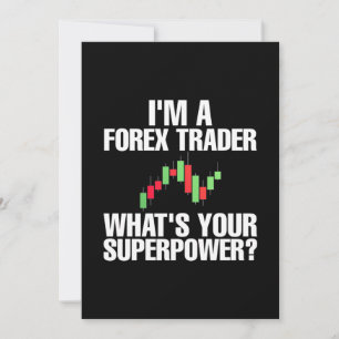 Investor I Am A Forex Trader Invitation