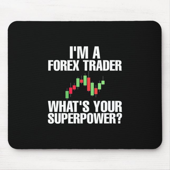 Investor I Am A Forex Trader Mouse Mat (Front)