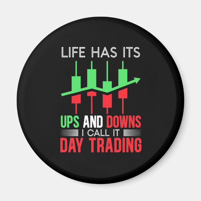 Investor I Call It Day Trading Magnet (Front)