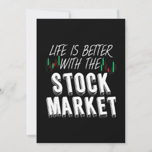Investor Life Is Better With The Stock Market Invitation