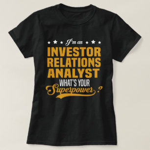 Investor Relations Analyst T-Shirt