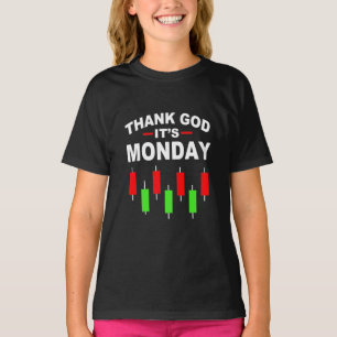 Investor Thank God It Is Monday T-Shirt