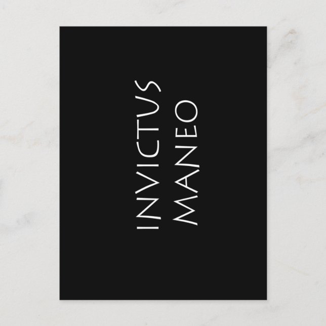 Invictus maneo postcard (Front)
