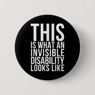 Invisible Disability Chronic Pain Illness Awarenes 6 Cm Round Badge