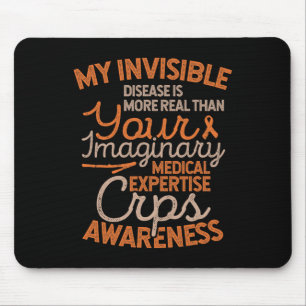 Invisible Disease RSD CRPS Awareness  Mouse Mat