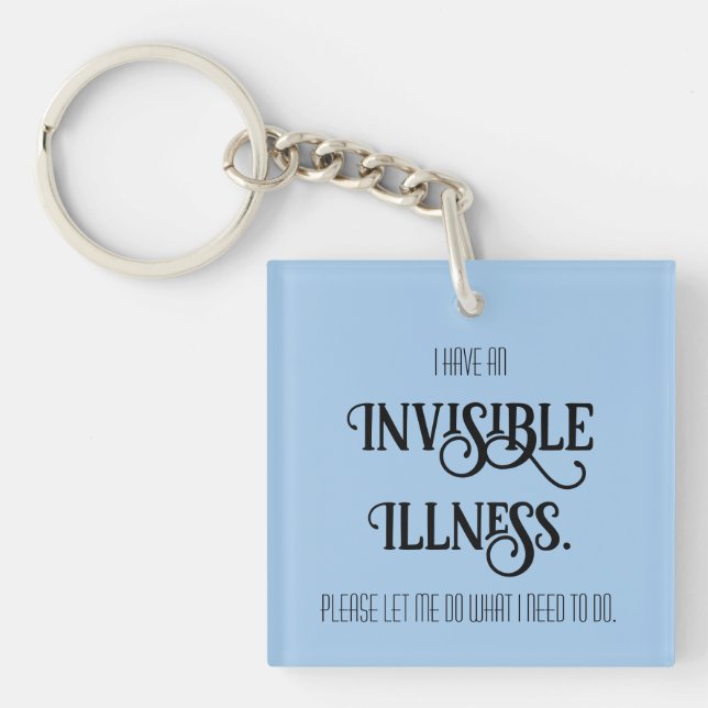 Invisible Illness Key Ring (Front)