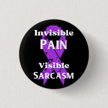 Invisible Pain Sarcastic