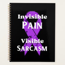 Invisible Pain Sarcastic