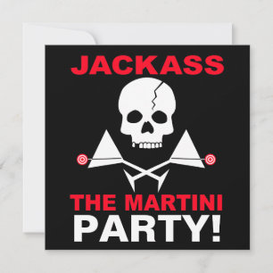 Invitation - JACKASS, The Martini Party
