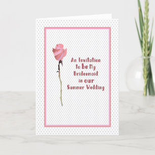 Invitation to be a Bridesmaid in Summer Wedding