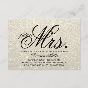 Invite - White Gold Glit Fab future Mrs. Bridal