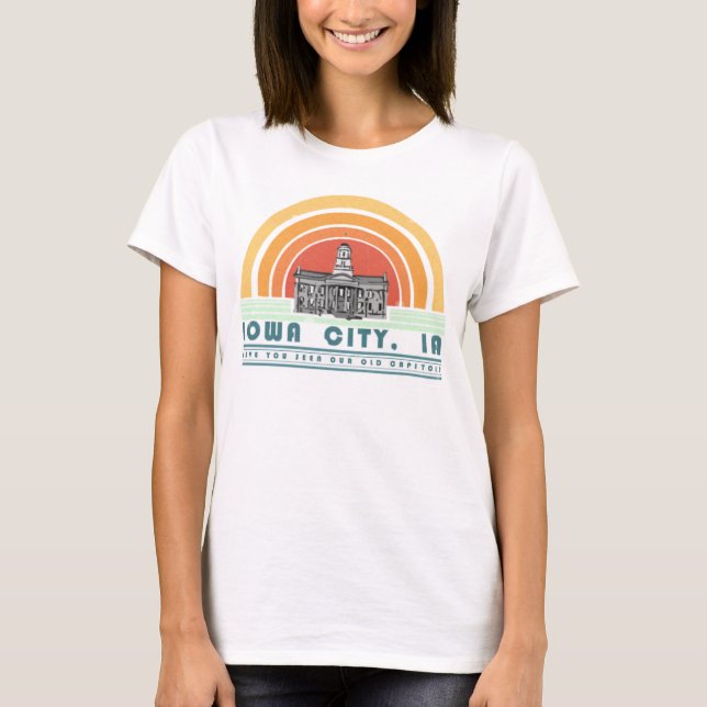 Iowa City - Have You Seen Our Old Cap (grn txt) T-Shirt (Front)