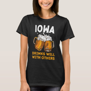 Iowa Drink Local Beer Drinking Micro Brew Craft Br T-Shirt
