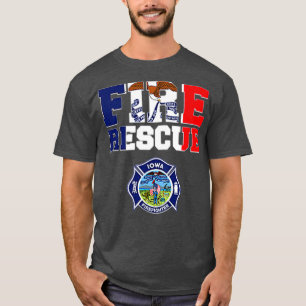 Iowa Fire Rescue Department Firefighters Firemen T-Shirt