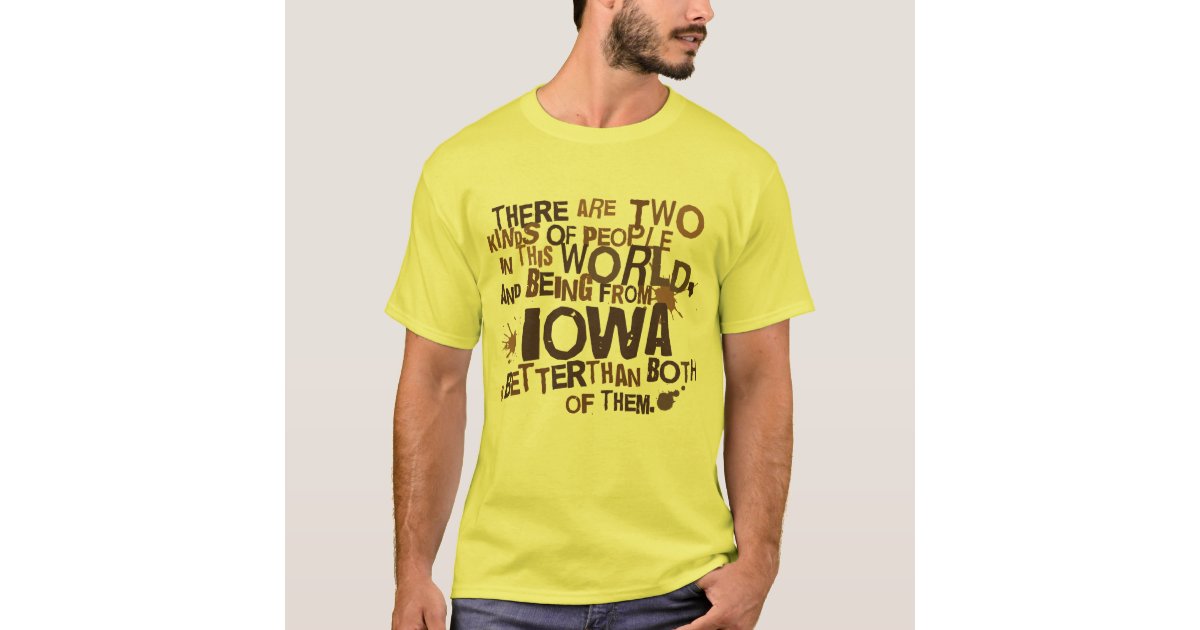 Iowa (Funny) Gift TShirt Zazzle