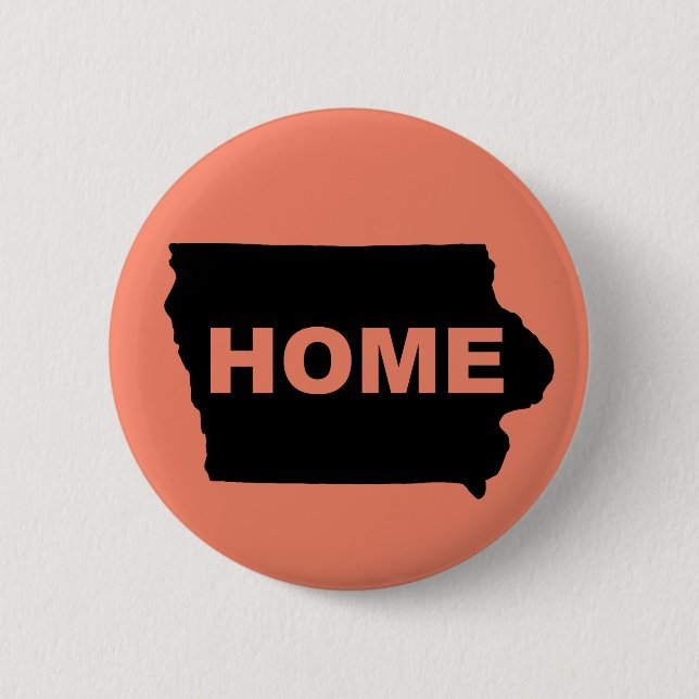 Iowa Home Away From State Button Badge Pin (Front)