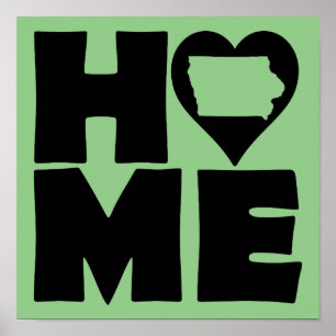Iowa Home Heart State Poster Sign