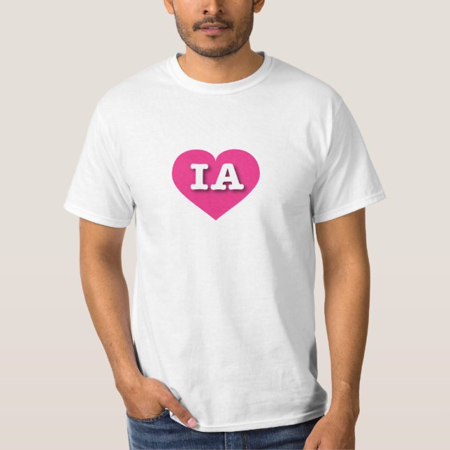 Iowa Hot Pink Heart - I love IA T-Shirt (Front)