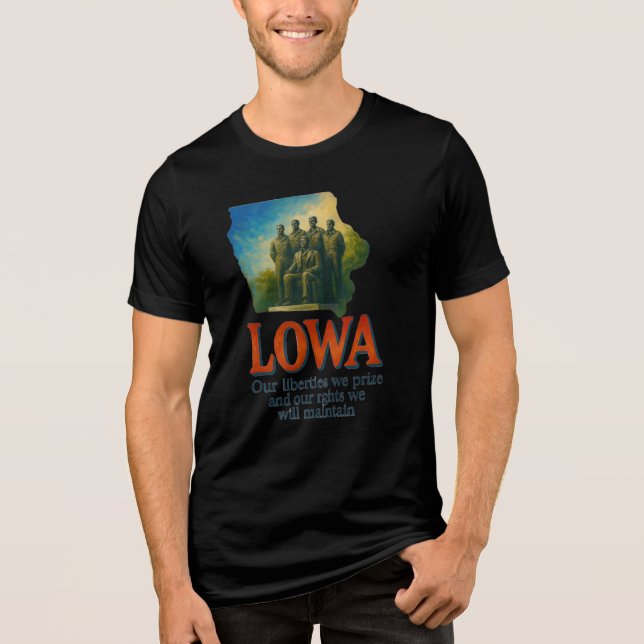 Iowa “Our Liberties We Prize” T-Shirt... Tri-Blend Shirt (Front)