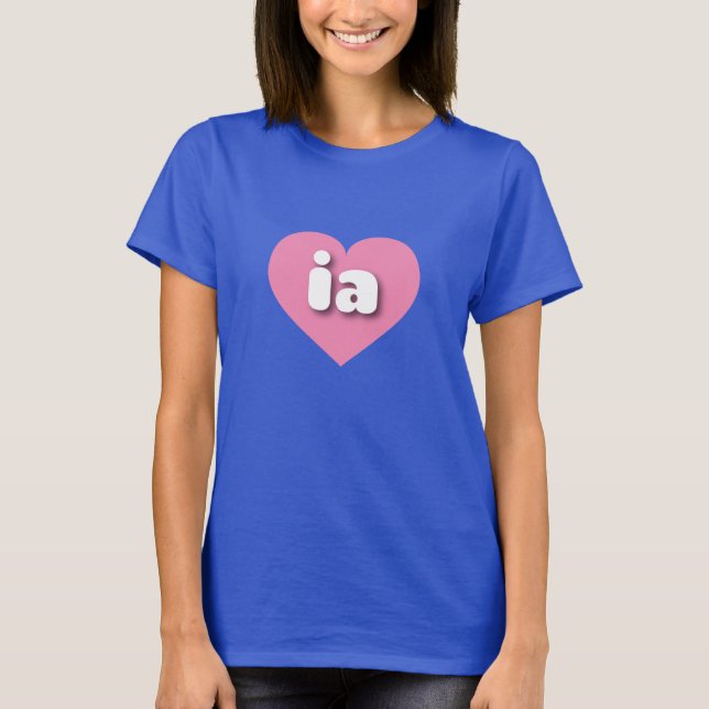 Iowa pink heart - I love ia T-Shirt (Front)