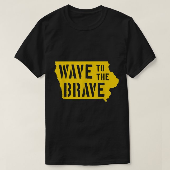 Iowa Wave to the Brave Stencil Letter Black Gold B T-Shirt (Design Front)