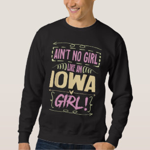 Iowa Woman Tee Ain´t No Girl Like An Iowa Girl
