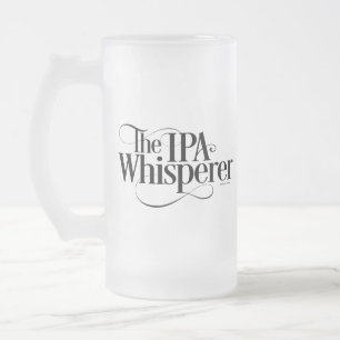 IPA Whisperer Frosted Glass Beer Mug