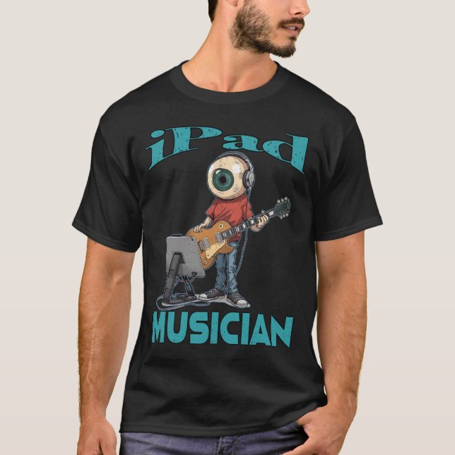 Ipad Musician Eyeball T-Shirt (Front)