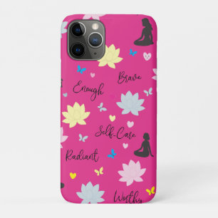 iPhone 11 Pro Case Motivational and Self-Care Vibe