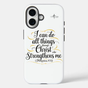 iPhone 16 Case - I Can Do All Things - Philippians
