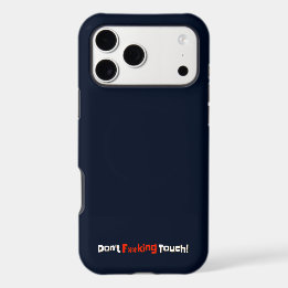  iPhone 17 Cases Don't Touch My iPhone 