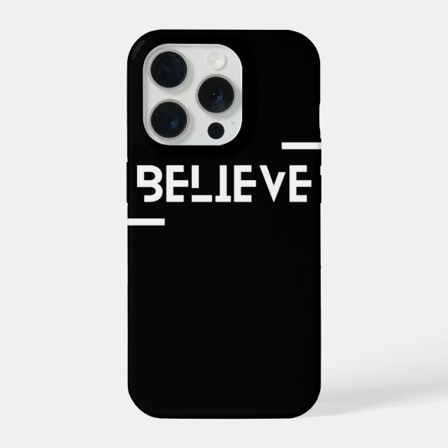 iPhone case with BELIEVE designs (Back)