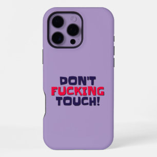 iPhone Cases Don't Touch!