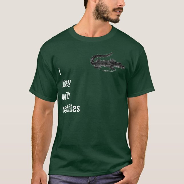 iplaywithreptiles T-Shirt (Front)