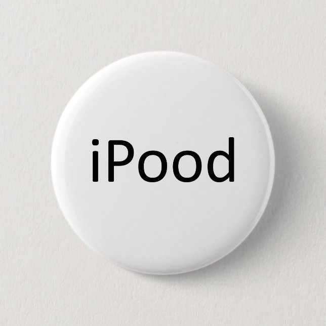iPood 6 Cm Round Badge (Front)