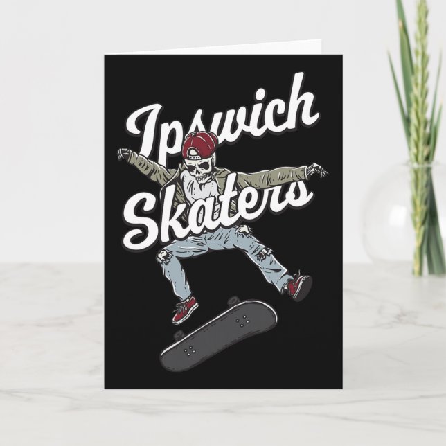 Ipswich Skater Skateboarding Funny Skateboard Humo Card (Front)