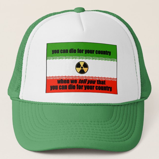 Iran: Die For Your Country Trucker Hat (Front)
