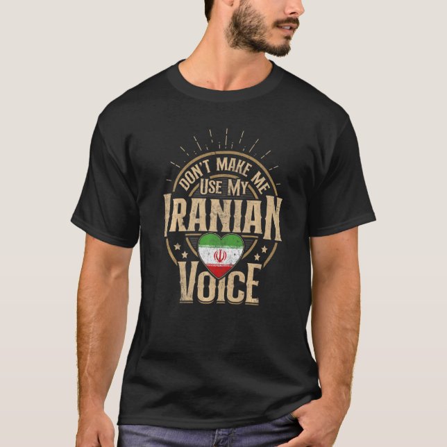 Iran Flag Souvenirs For Iranians Men & Women T-Shirt (Front)