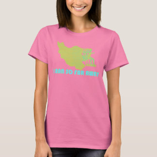 Iran I Ran So Far Away T-Shirt
