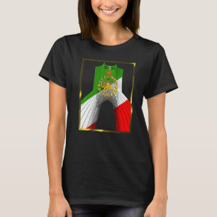 Iran Shahyad Tower AKA Azadi Tower with Pahlavi su T-Shirt
