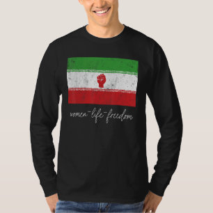 Iranian Flag Female with Fist Support Women of Ira T-Shirt