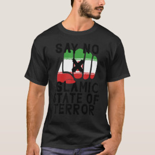 Iranian Flag SAY NO TO ISLAMIC REPUBLIC Iranian Pr T-Shirt