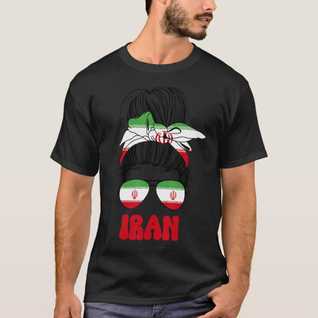 Iranian Girl Messy Bun Iran Flag Iran woman freedo T-Shirt (Front)