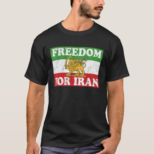 Iranian Lion Flag FREEDOM FOR IRAN Support Women o T-Shirt (Front)