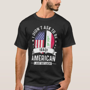 Iraqi American Patriot Grown Humour Flag T-Shirt