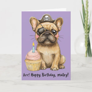 irate French Bulldog Birthday Celebration Card