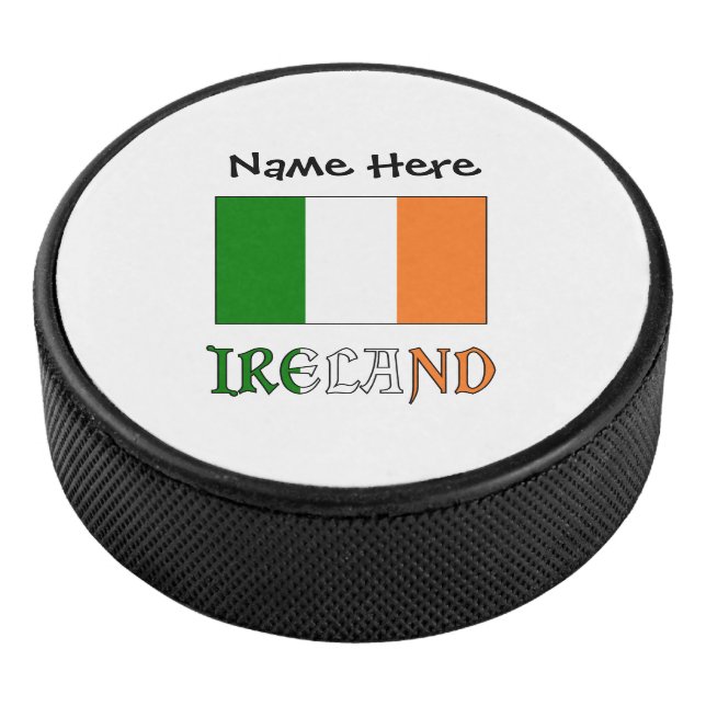 Ireland and Irish Flag with Your Name Hockey Puck (3/4)